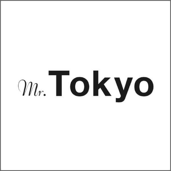  「Mr.Tokyo 」「Mr.Tokyo 」